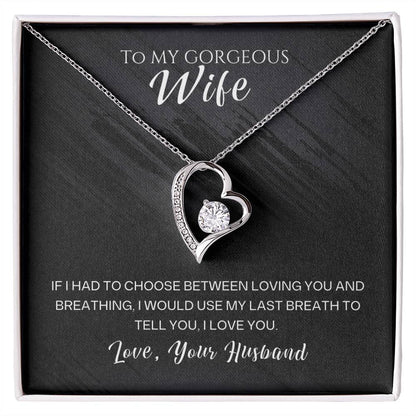 To My Gorgeous Wife